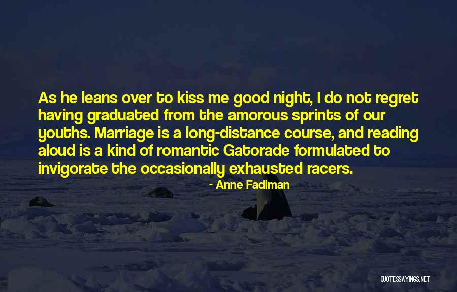 Amorous Quotes By Anne Fadiman Amorous Quotes By Anne Fadiman