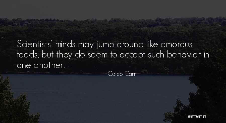 Amorous Quotes By Caleb Carr Amorous Quotes By Caleb Carr
