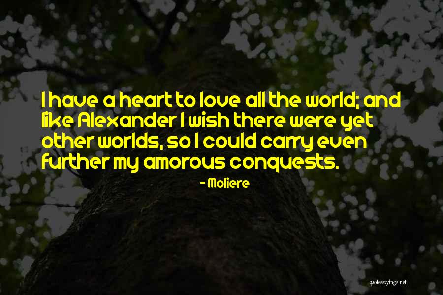 Amorous Quotes By Moliere Amorous Quotes By Moliere