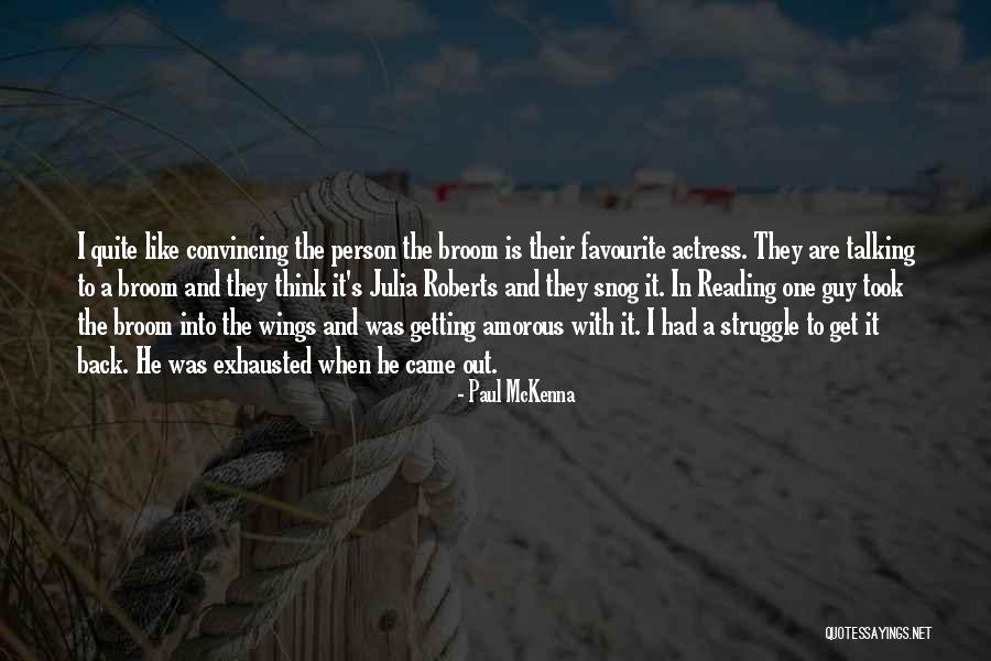 Amorous Quotes By Paul McKenna Amorous Quotes By Paul McKenna