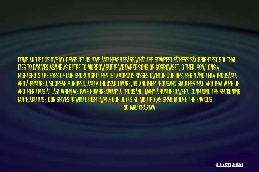 Amorous Quotes By Richard Crashaw Amorous Quotes By Richard Crashaw