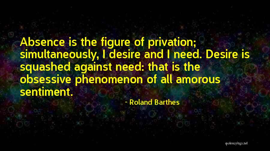 Amorous Quotes By Roland Barthes Amorous Quotes By Roland Barthes