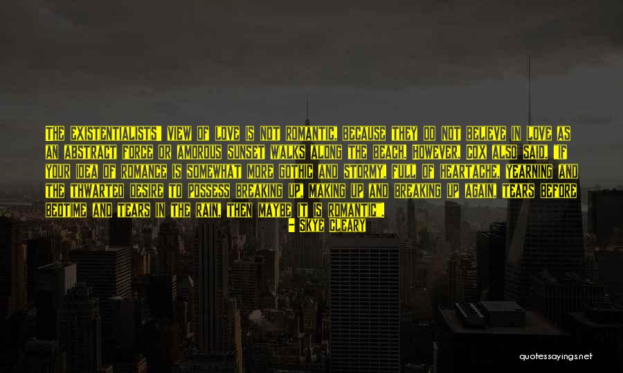Amorous Quotes By Skye Cleary Amorous Quotes By Skye Cleary