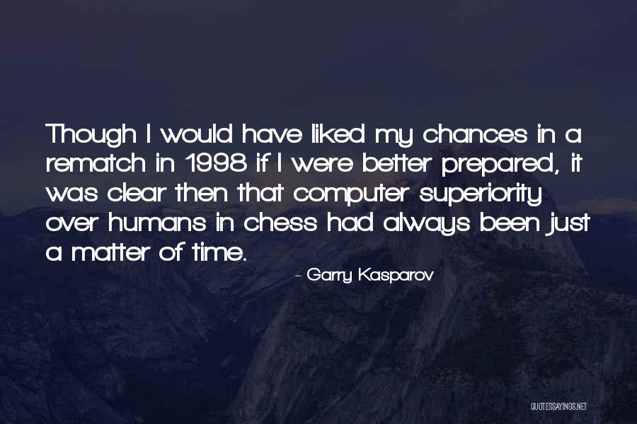 Amorteala In Piciorul Quotes By Garry Kasparov Amorteala In Piciorul Quotes By Garry Kasparov