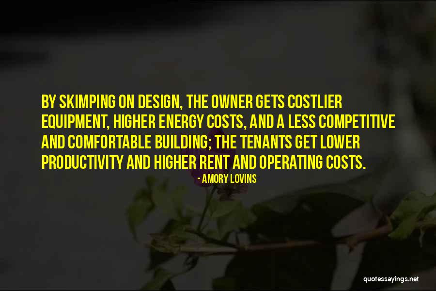 Amory Lovins Quotes 2214214