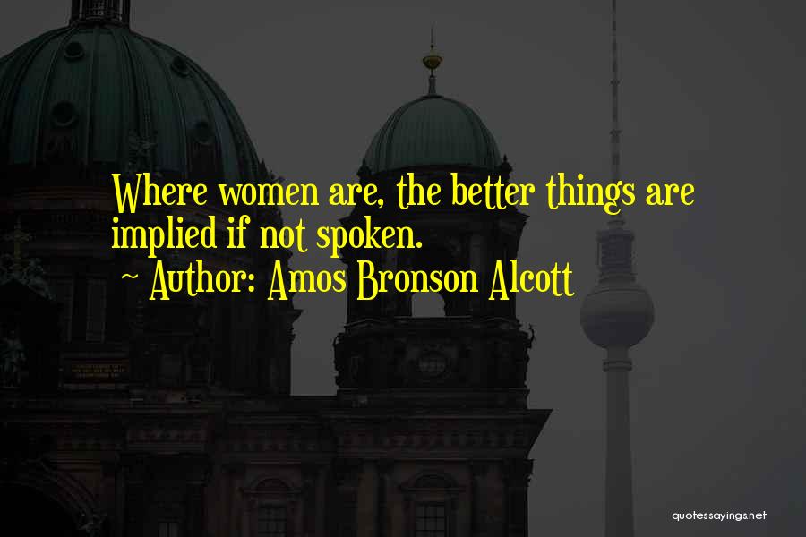 Amos Bronson Alcott Quotes 424474