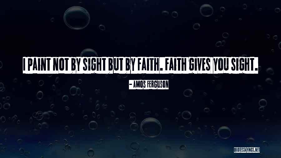 Amos Ferguson Quotes 277481 Amos Ferguson Quotes 277481