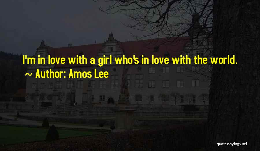 Amos Lee Quotes 157816