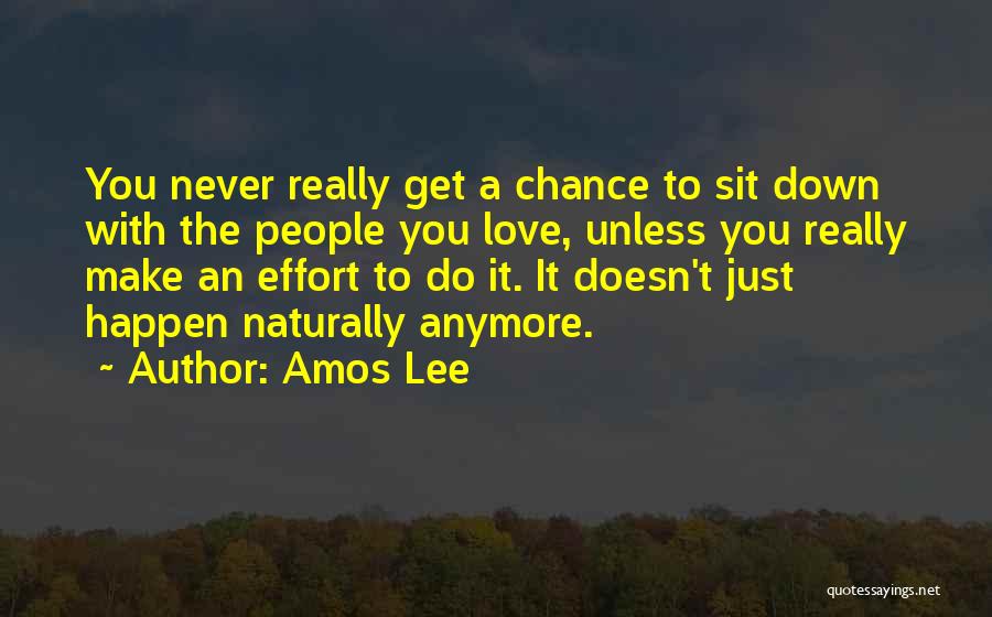 Amos Lee Quotes 1782710