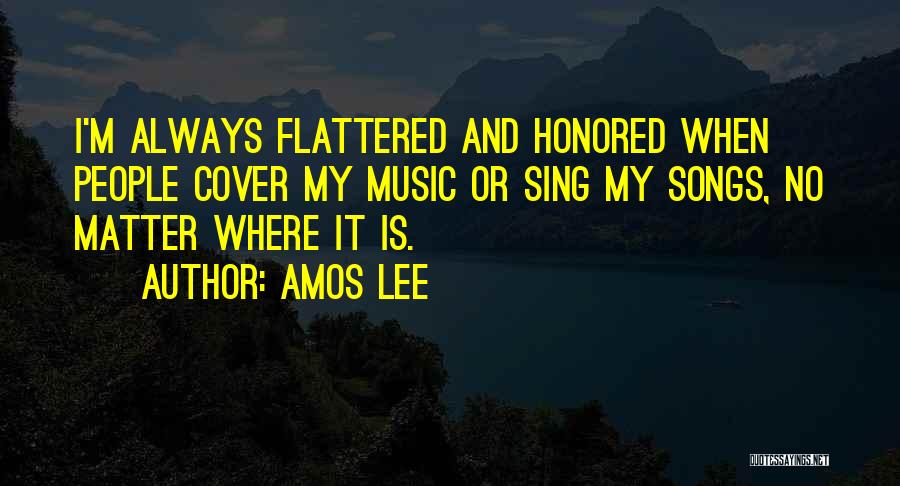 Amos Lee Quotes 496054