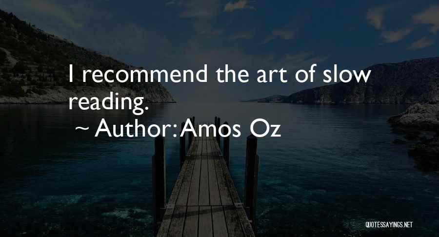Amos Oz Quotes 1844372