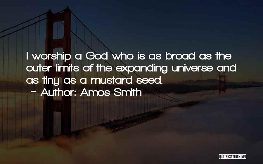 Amos Smith Quotes 699029