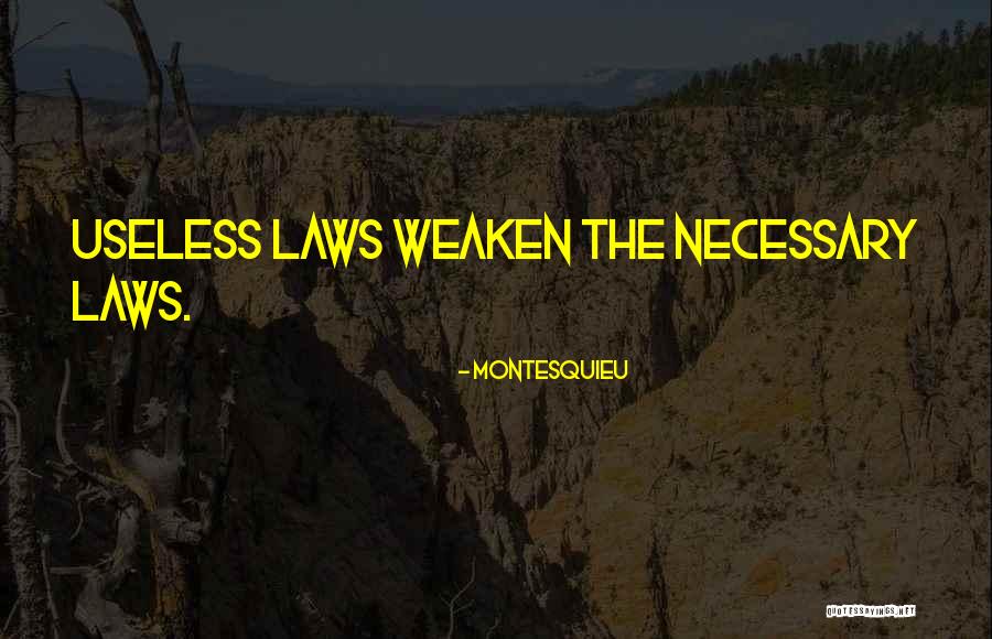 Amotulsk Kancion L Quotes By Montesquieu Amotulsk Kancion L Quotes By Montesquieu