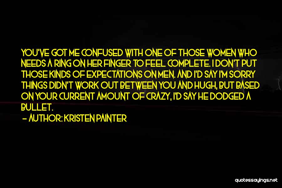 Amount Quotes By Kristen Painter