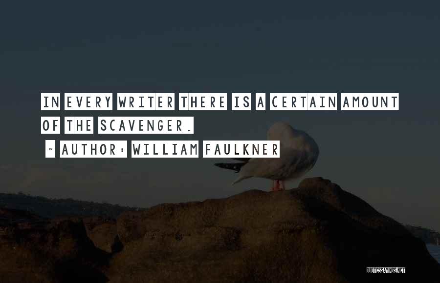 Amount Quotes By William Faulkner