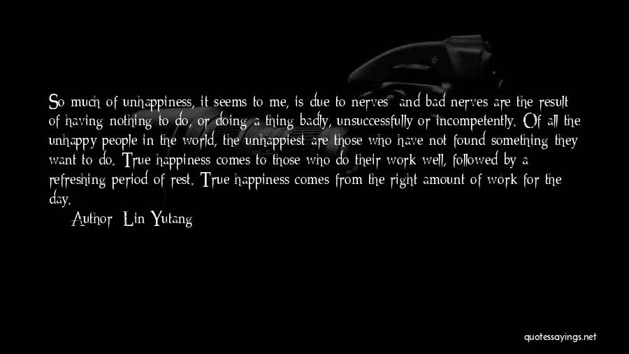 Amount To Nothing Quotes By Lin Yutang