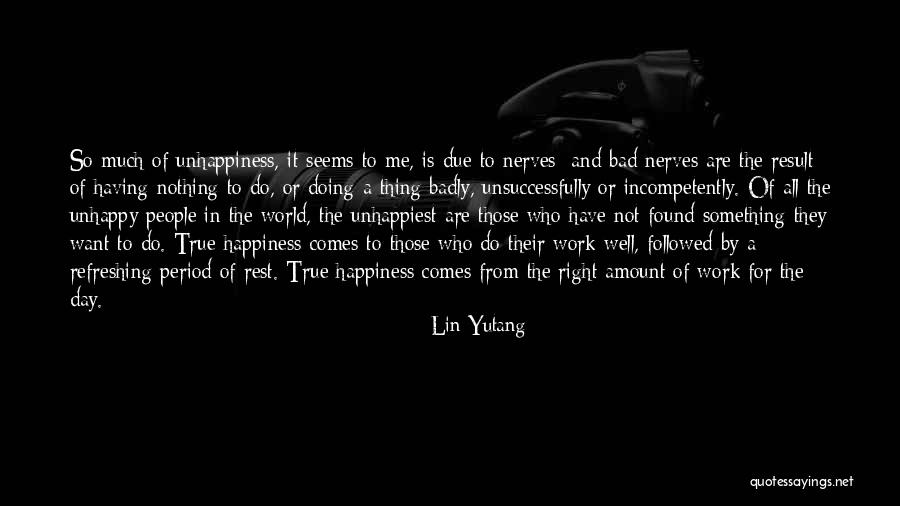 Amount To Nothing Quotes By Lin Yutang