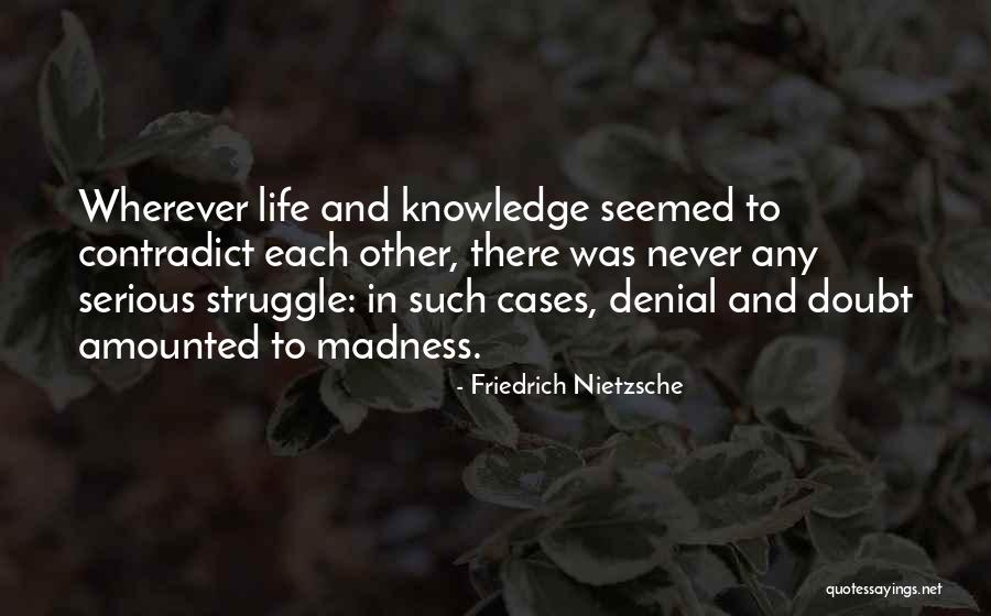 Amounted To Quotes By Friedrich Nietzsche Amounted To Quotes By Friedrich Nietzsche