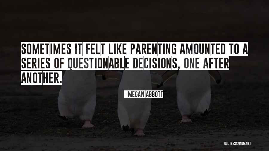 Amounted To Quotes By Megan Abbott Amounted To Quotes By Megan Abbott