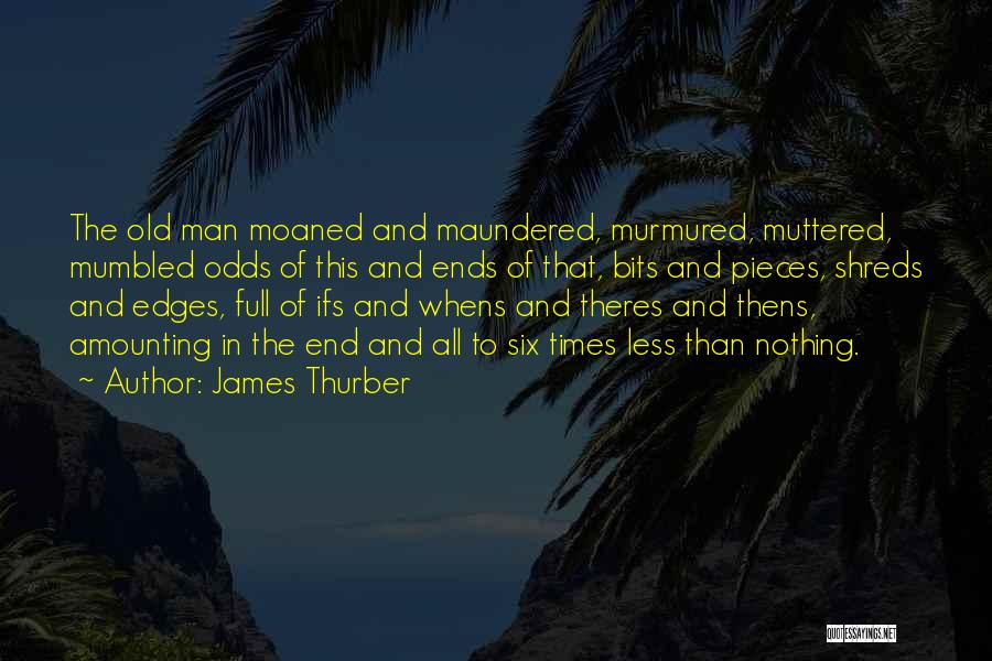 Amounting To Something Quotes By James Thurber