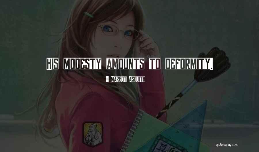Amounts Quotes By Margot Asquith Amounts Quotes By Margot Asquith