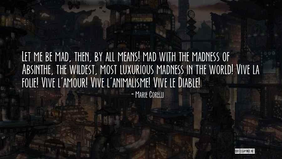 Amour Et Folie Quotes By Marie Corelli Amour Et Folie Quotes By Marie Corelli