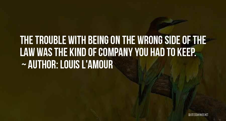 Amour Quotes By Louis L'Amour