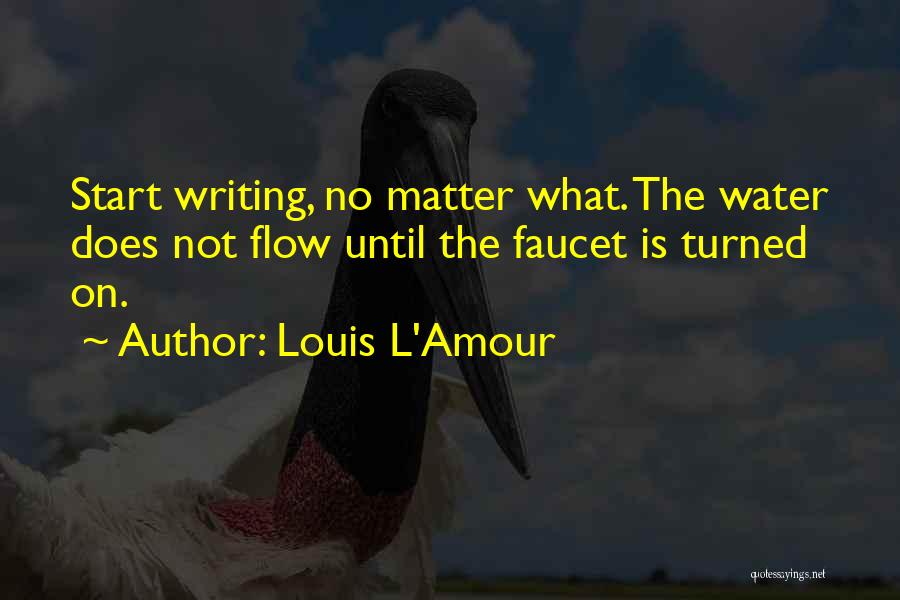 Amour Quotes By Louis L'Amour