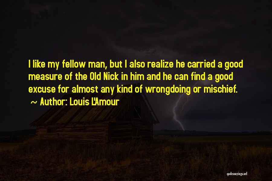 Amour Quotes By Louis L'Amour