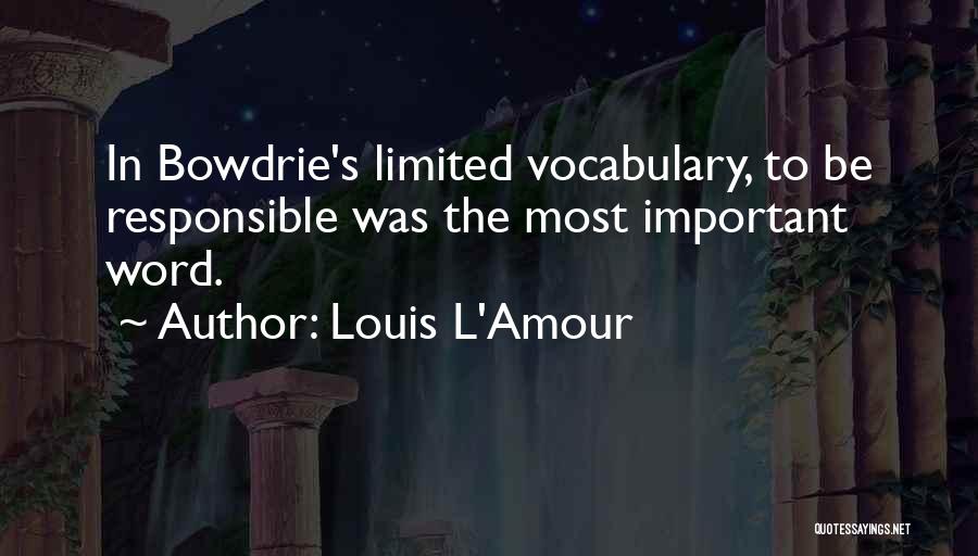 Amour Quotes By Louis L'Amour