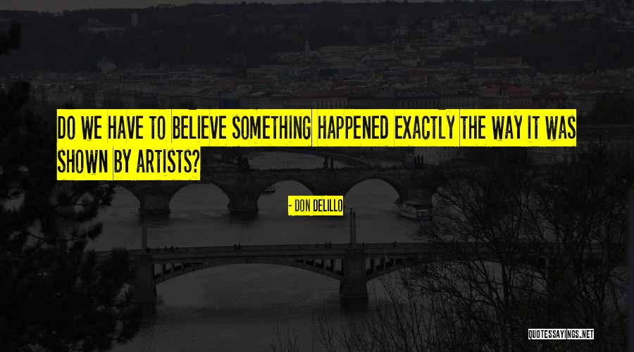 Amoury Quotes By Don DeLillo Amoury Quotes By Don DeLillo