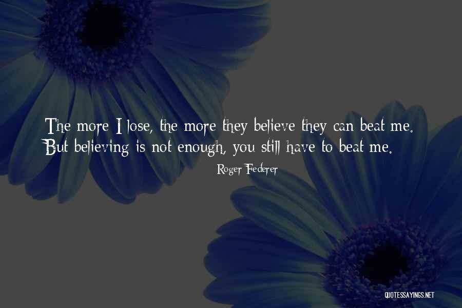 Amoussou Sena Quotes By Roger Federer Amoussou Sena Quotes By Roger Federer