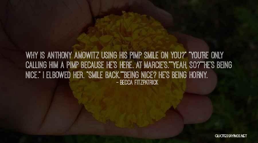 Amowitz Quotes By Becca Fitzpatrick Amowitz Quotes By Becca Fitzpatrick