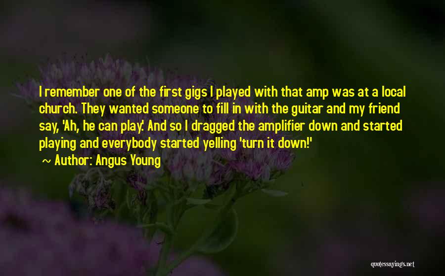 Amp Up Quotes By Angus Young