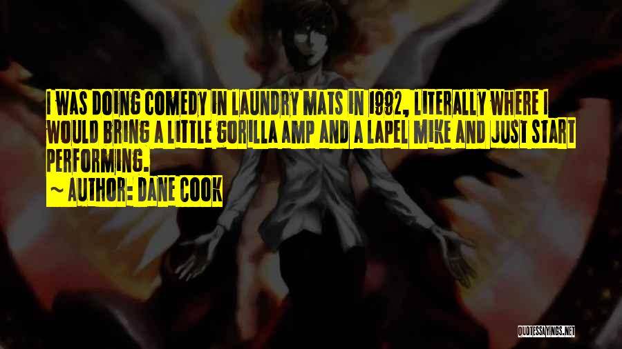 Amp Up Quotes By Dane Cook