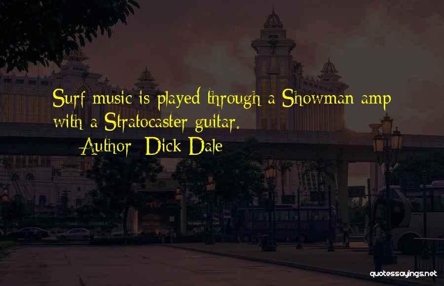 Amp Up Quotes By Dick Dale