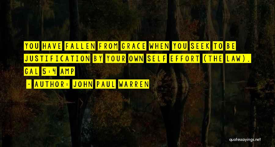 Amp Up Quotes By John Paul Warren