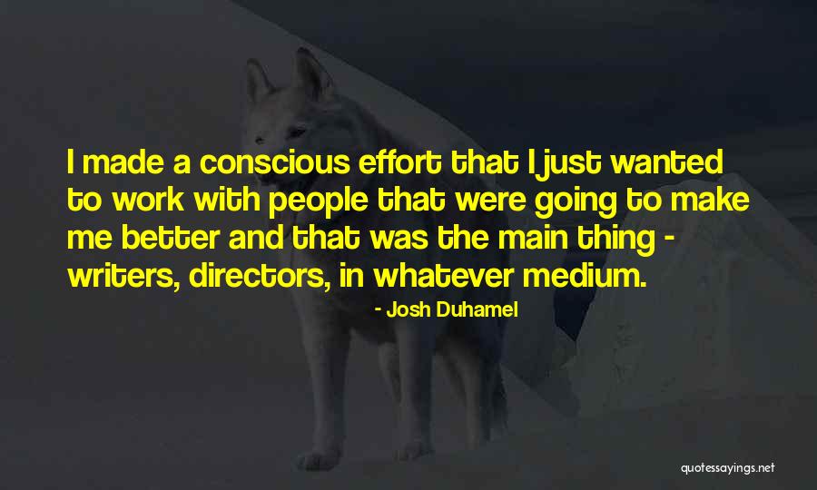 Ampanon Quotes By Josh Duhamel Ampanon Quotes By Josh Duhamel