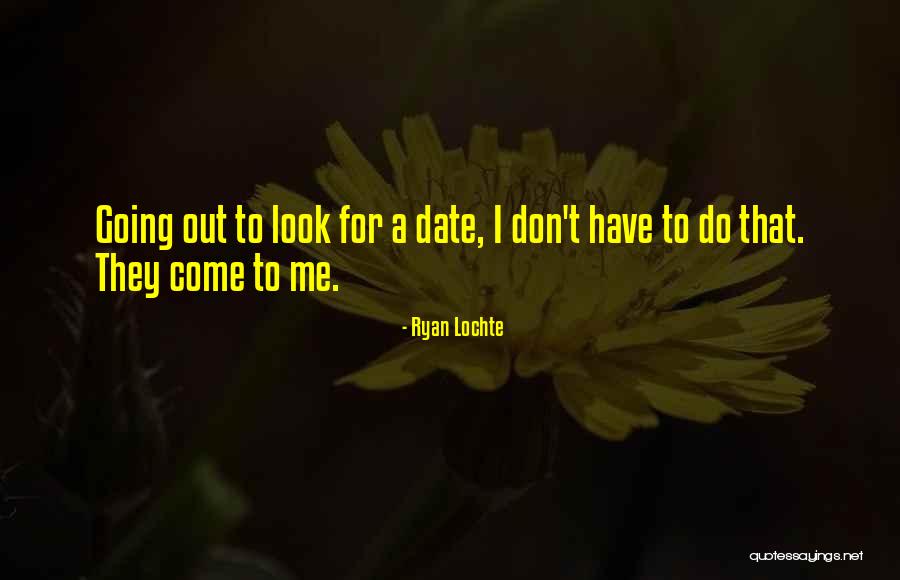 Ampanon Quotes By Ryan Lochte Ampanon Quotes By Ryan Lochte