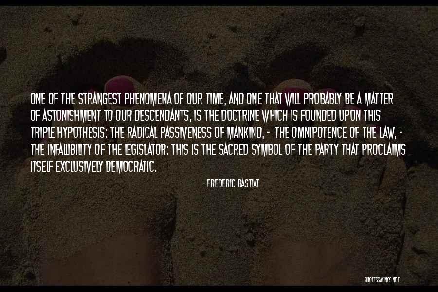 Amparito Roca Quotes By Frederic Bastiat Amparito Roca Quotes By Frederic Bastiat