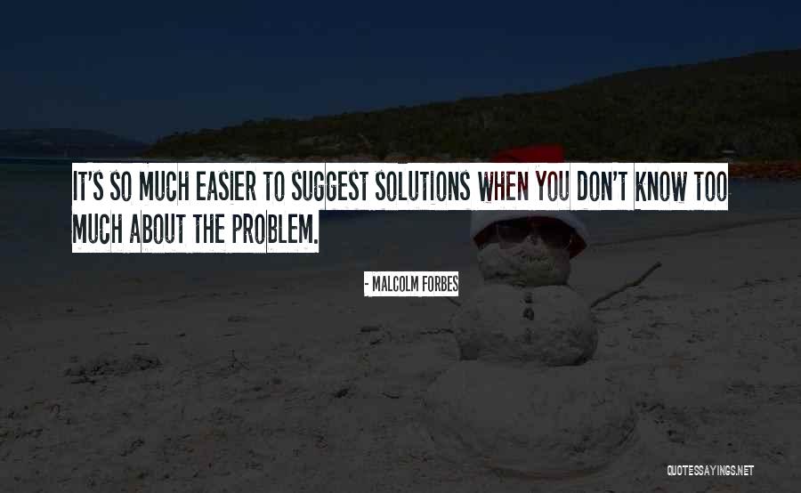 Amparo Mu Oz Quotes By Malcolm Forbes Amparo Mu Oz Quotes By Malcolm Forbes