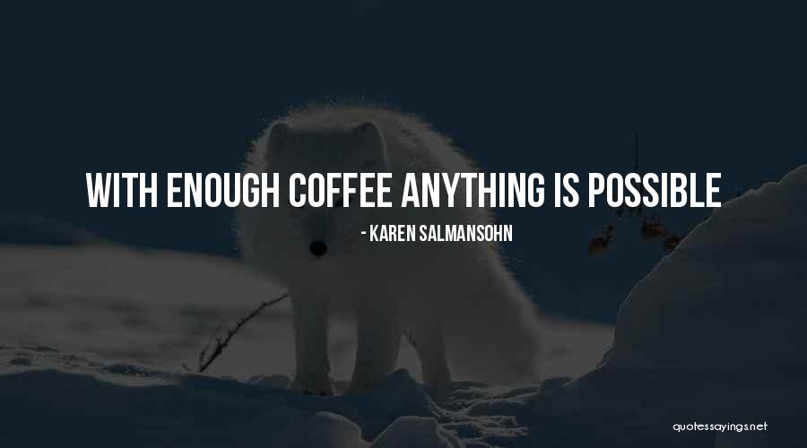 Amperage Vs Voltage Quotes By Karen Salmansohn