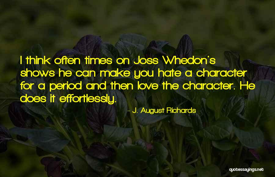 Amphaiphun Phommapunya Quotes By J. August Richards Amphaiphun Phommapunya Quotes By J. August Richards