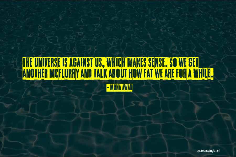 Amphibious Medics Quotes By Mona Awad Amphibious Medics Quotes By Mona Awad