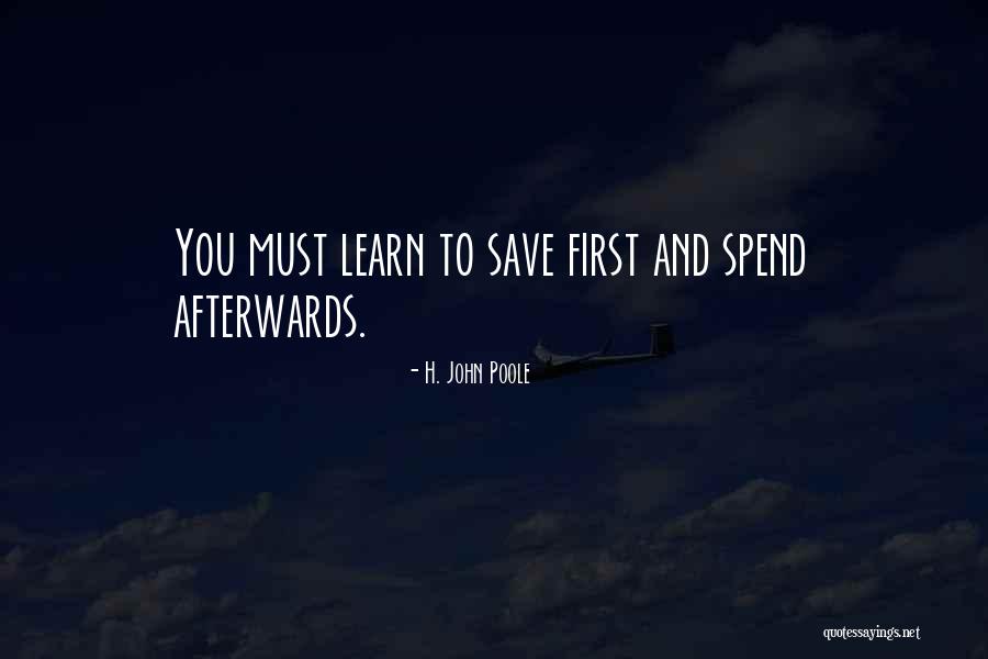 Ampie Enterprises Quotes By H. John Poole Ampie Enterprises Quotes By H. John Poole