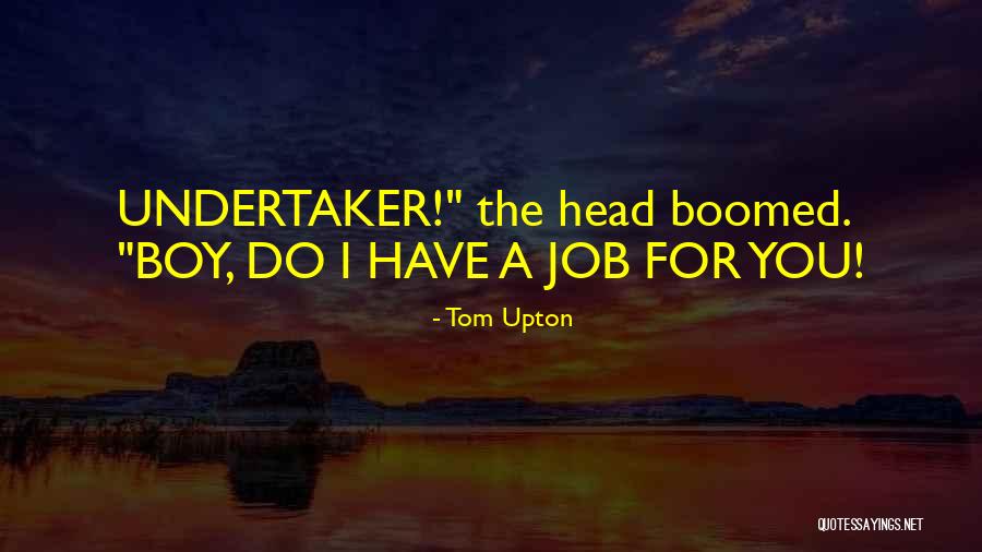 Ampie Videos Quotes By Tom Upton Ampie Videos Quotes By Tom Upton