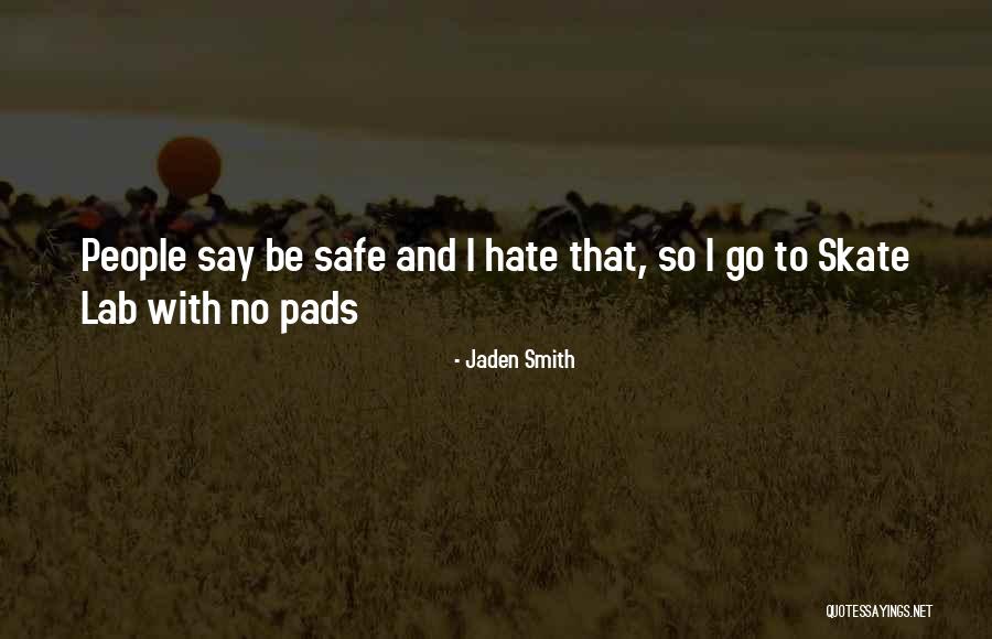 Ampilatwatja Quotes By Jaden Smith Ampilatwatja Quotes By Jaden Smith