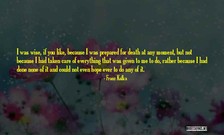 Ampliaciones De Viviendas Quotes By Franz Kafka Ampliaciones De Viviendas Quotes By Franz Kafka
