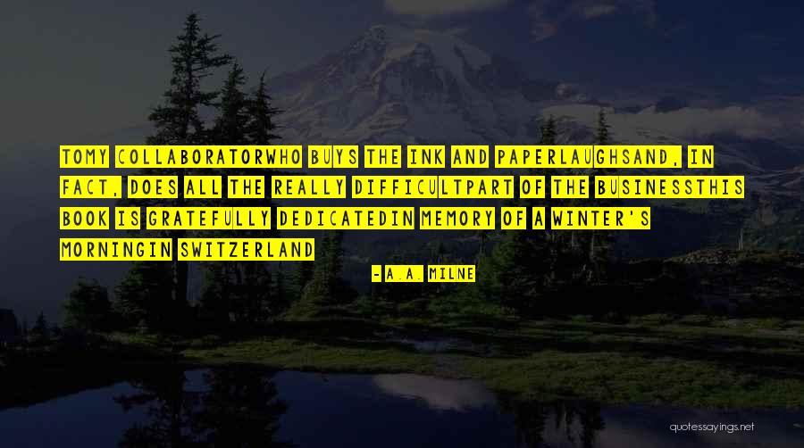 Amplificadores De Sonido Quotes By A.A. Milne Amplificadores De Sonido Quotes By A.A. Milne