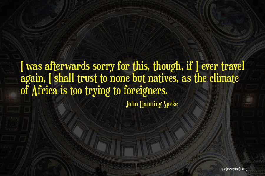 Amplification Devices Quotes By John Hanning Speke Amplification Devices Quotes By John Hanning Speke